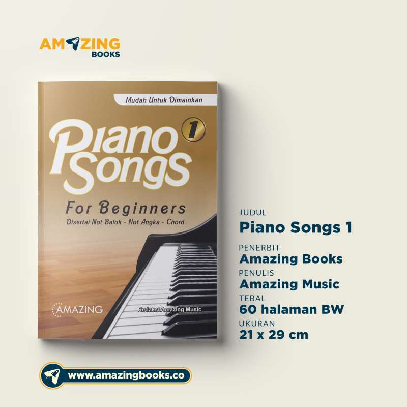 Jual Amazing Books Piano Songs For Beginners Vol 1 By Redaksi Amazing Music Buku Online Februari 2021 Blibli
