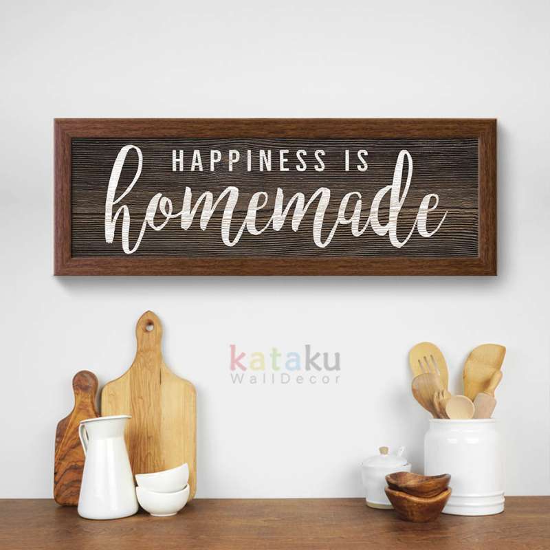 hiasan dinding dapur pictbox sign happiness is homemade home decor