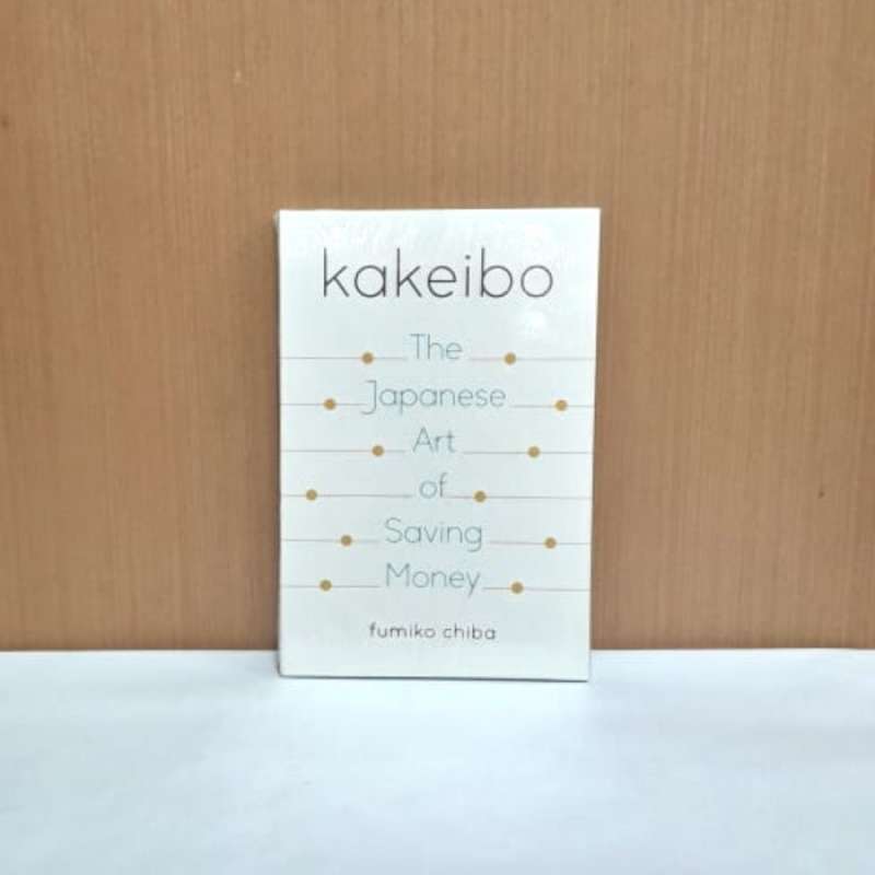 Jual Buku import - Kakeibo: The Japanese Art of Saving Money