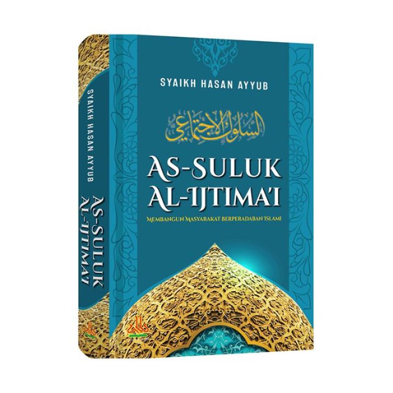 Jual Pustaka Al Kautsar As Suluk Al Ijtima I Buku Islam Online November 2020 Blibli Com