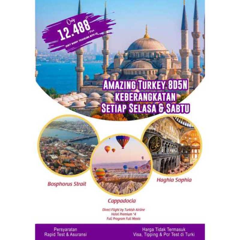 Jual Gunawan Sukses Holiday Konsorsium Turkey Indonesia Tour Luar Negeri 8 Days Online Januari 2021 Blibli