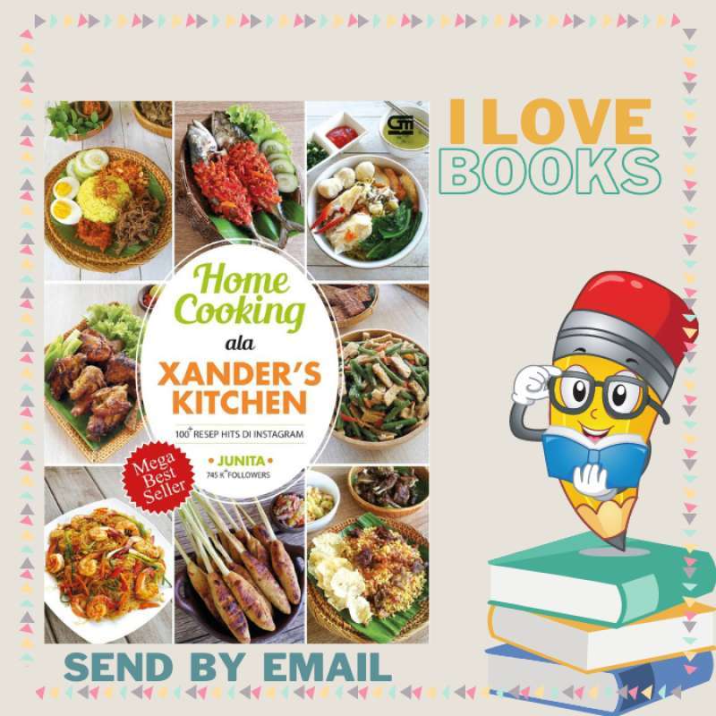 Home Cooking Ala Xander S Kitchen 100 Resep Hits Di Ig Terbaru Juli 2021 Harga Murah Kualitas Terjamin Blibli