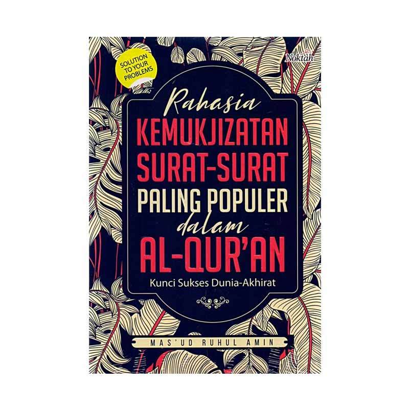 Jual Rahasia Kemukjizatan Surat Surat Paling Populer Dalam Al Qur An Mas Ud Ruhul Amin Online Oktober 2020 Blibli Com