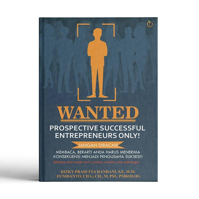 Jual One Peach Media Wanted Prospective Successful Entrepreneurs Only Buku Pengembangan Diri Online April 21 Blibli