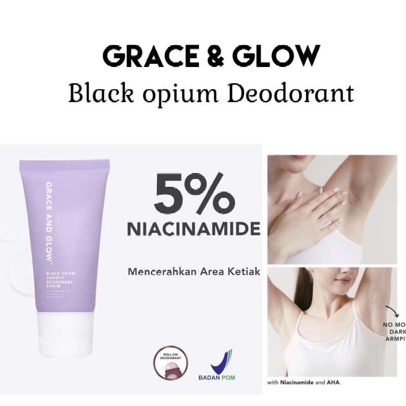 Jual Grace Glow Black opium smooth deodorant serum original di