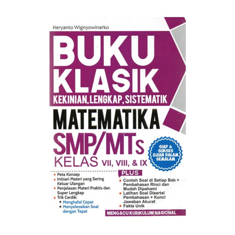 Jual Cakrawala Media Buku Klasik Kekinian Lengkap Sistematik Matematika Smp Mts Kelas Vii Viii Ix Buku Referensi Online April 2021 Blibli