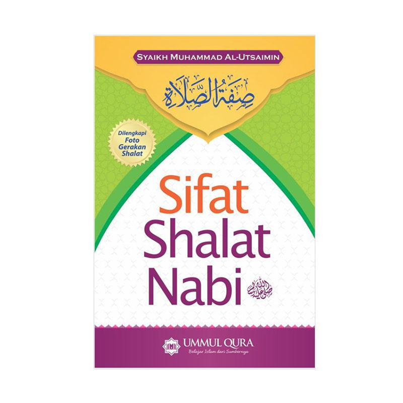 Jual Ummul Qura Sifat Shalat Nabi Buku Agama Islam Online Januari 2021 Blibli