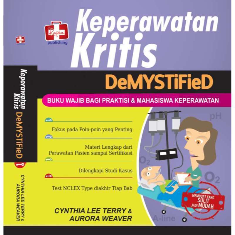Jual Keperawatan Kritis Demystified Buku Wajib Praktisi Dan Mahasiswa Keperawatan Murah Mei 2021 Blibli