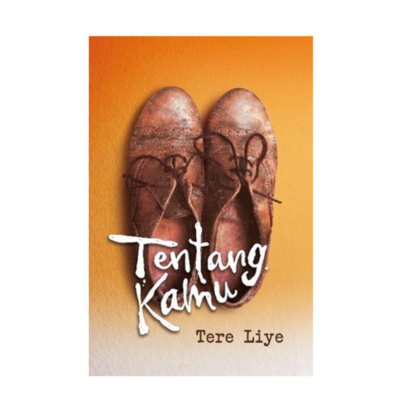 Jual Republika Tentang Kamu Novel by Tere Liye di Seller SEMARAK BOOKSTORE  - Kab. Bogor, Jawa Barat | Blibli