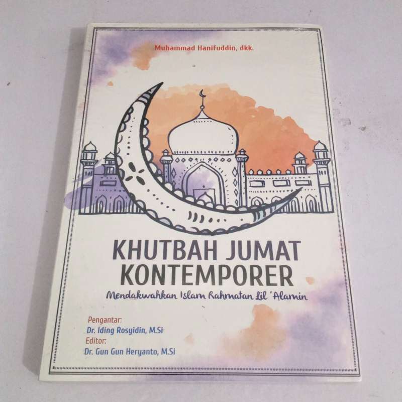 Jual Buku Obral Super Murah Khutbah Jumat Kontemporer Mendakwahkan Islam Rahmatan Lil Alamin Online April 2021 Blibli