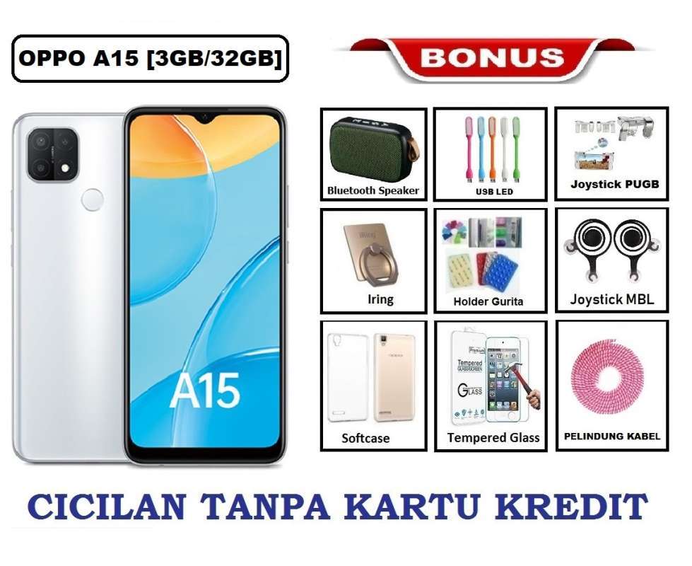 Jual Oppo A15 Ram 3gb 32gb Bisa Cicilan Tanpa Kartu Kredit Extra Bonus 9 Acc White Di Seller New Gadget Kota Jakarta Pusat Dki Jakarta Blibli