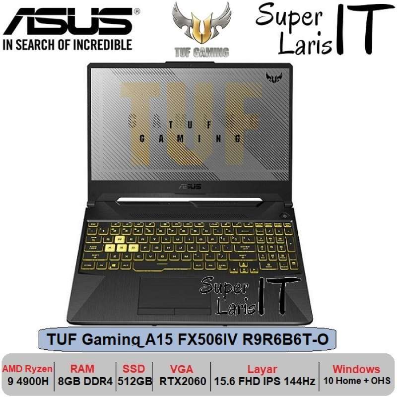 Jual Asus TUF Gaming A15 FX506IV R9R6B6T O R9 4900H RTX2060 15.6