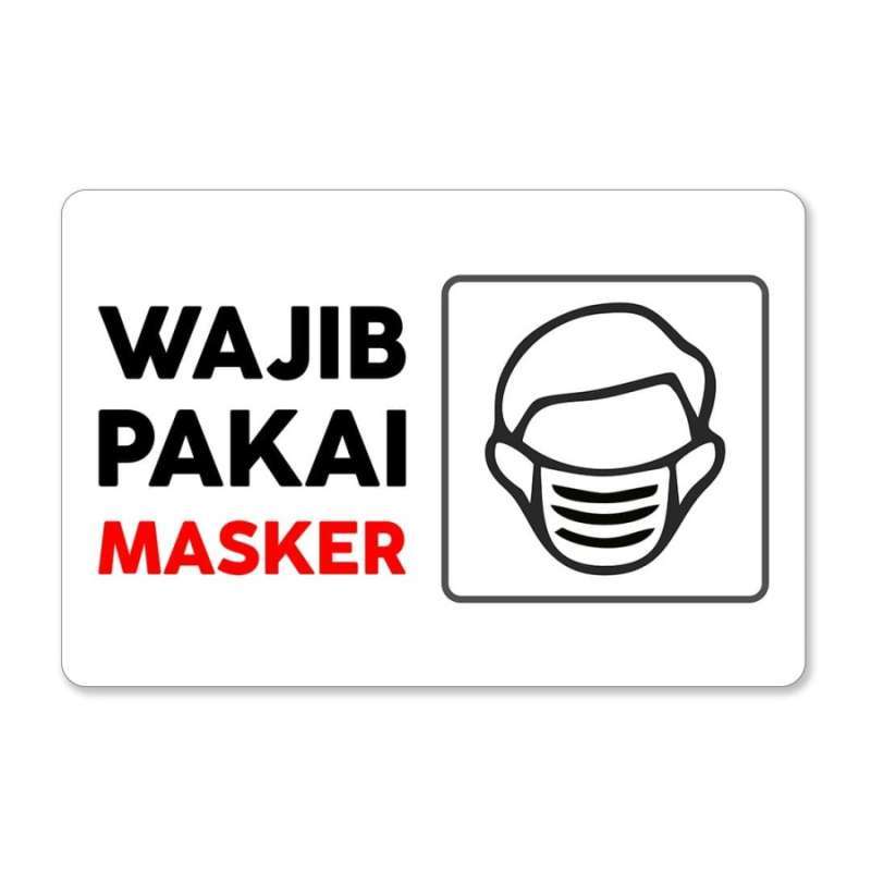 Papan Tanda Wajib Masker Wajib Pakai Masker Sign Wall Decor Terbaru Agustus 2021 Harga Murah Kualitas Terjamin Blibli