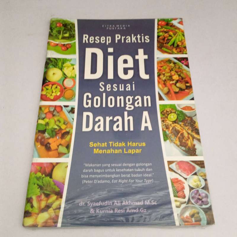Jual Buku Obral Super Murah Resep Praktis Diet Sesuai Golongan Darah A Online April 2021 Blibli