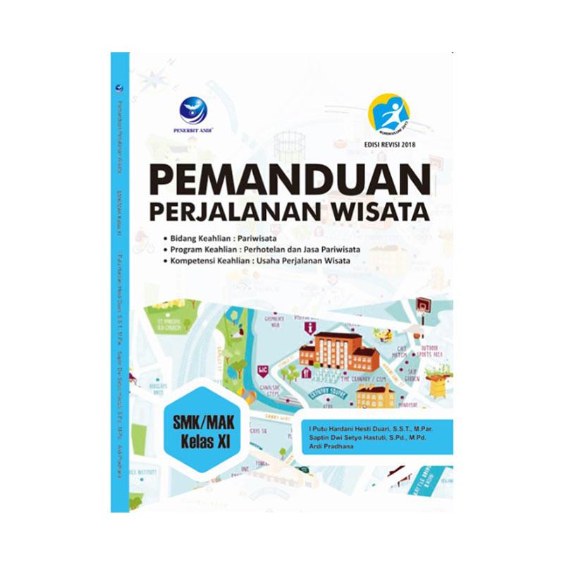 Jual Penerbit Andi Pemanduan Perjalanan Wisata Bidang Keahlian Pariwisata Program Keahlian Perhotelan Dan Jasa Pariwisata Smk Kelas Xi Buku Online Februari 2021 Blibli