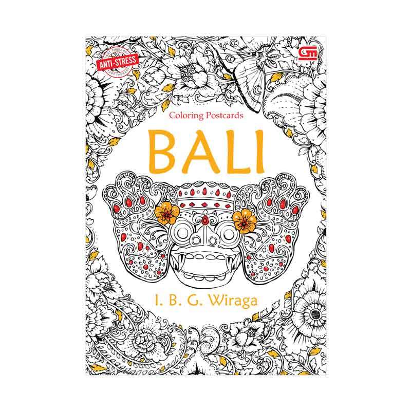 Download Gramedia Anti Stress Coloring Postcards Bali Buku Arts Terbaru Agustus 2021 Harga Murah Kualitas Terjamin Blibli