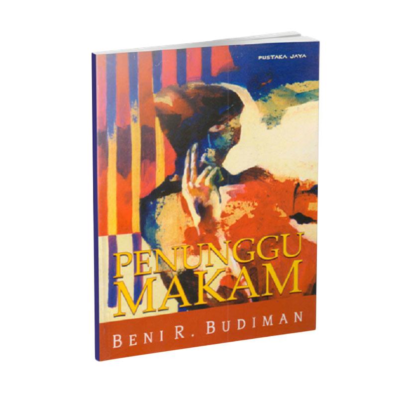 Jual Pustaka Jaya Penunggu Makam By Beni R Budiman Buku Novel Murah Agustus 2020 Blibli Com