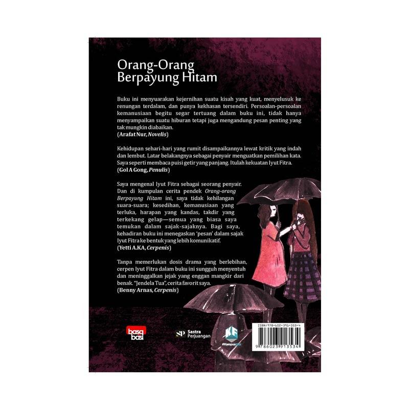 Jual Penerbit Basabasi Orang Orang Berpayung Hitam By Iyut