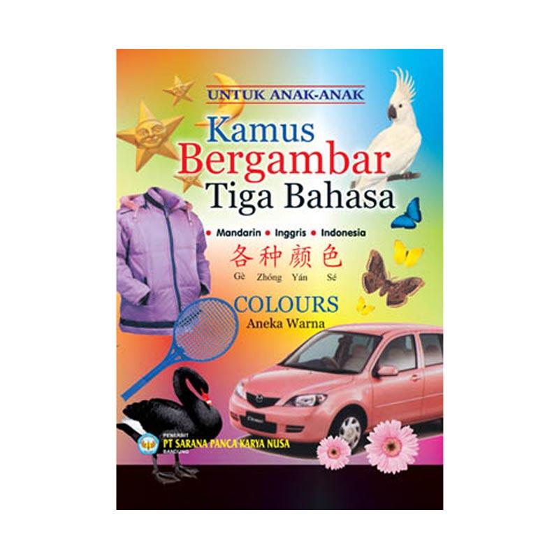 Jual Sarana Pancakarya Nusa Kamus Bergambar Tiga Bahasa Mandarin Colours Aneka Warna By Rio Purbaya Buku Edukasi Online September 2020 Blibli Com