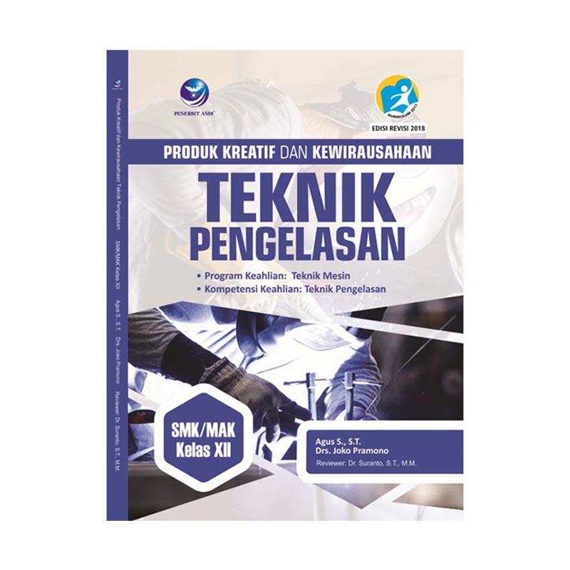 Jual Penerbit Andi Produk Kreatif Dan Kewirausahaan Teknik Pengelasan Smk Kelas Xii Buku Edukasi Online April 2021 Blibli