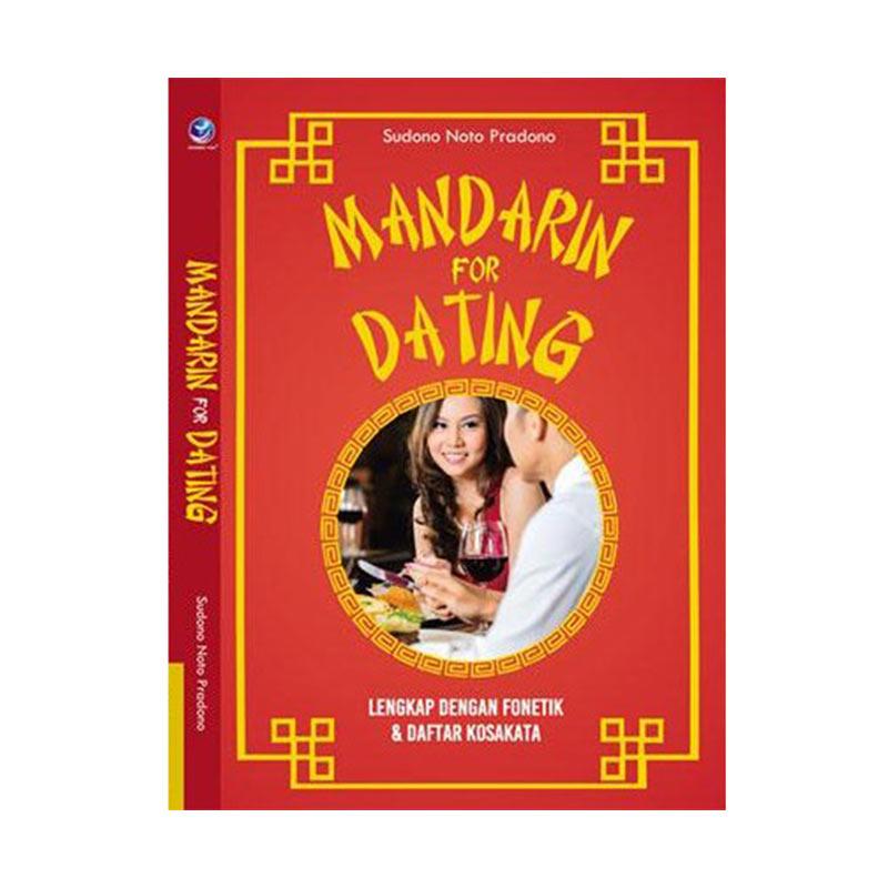Jual Penerbit Andi Mandarin For Dating Lengkap Dengan Fonetik Dan Daftar Kosakata By Sudono Noto Pradono Buku Bahasa Online September 2020 Blibli Com