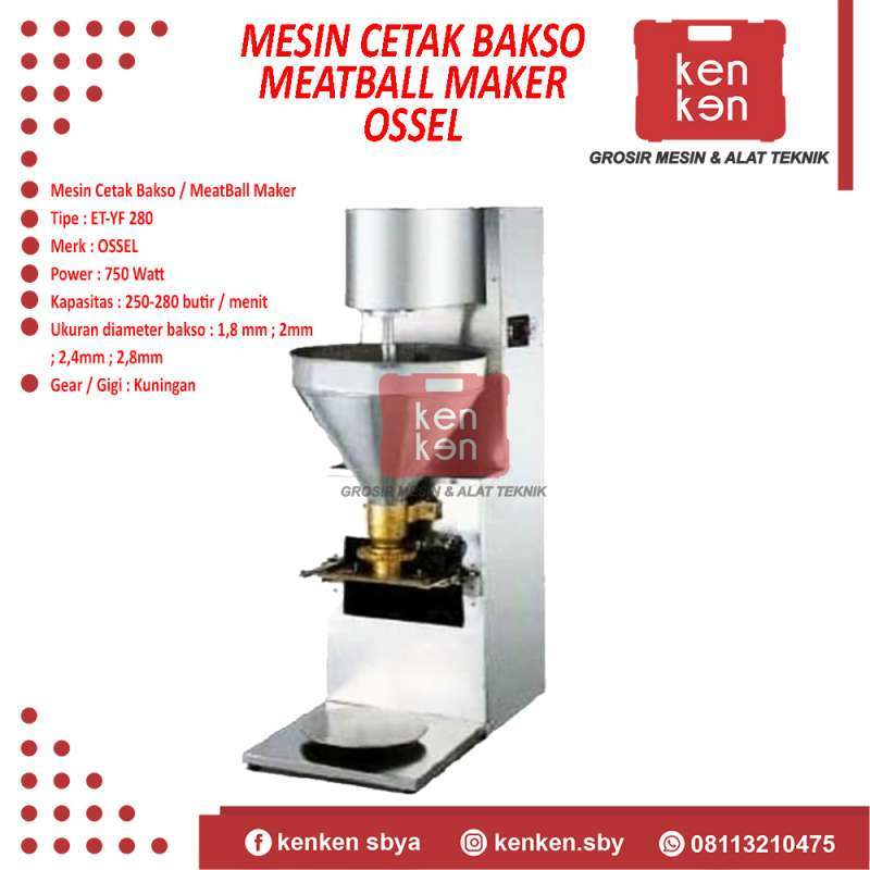 Mesin Cetak Bakso Ossel Meatball Maker Ossel Mesin Bakso Ossel