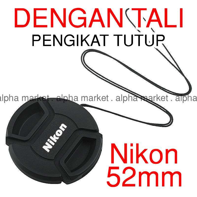 tutup depan front lens cap lensa filter ukuran 52mm 52 mm nikon af af d af s pre ai ai s kit 18 55mm canon fix 50mm 24mm 28mm 40mm f1 2 f1 4 f1 8 f2 8