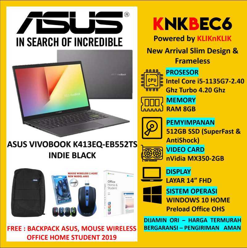 Jual Asus Vivobook K413eq Eb552ts Laptop Black Intel Core I5 1135g7 11th Gen Ram 8gb 512gb Ssd Mx350 2gb 14 Fhd Win10home Office Home Student Murah Mei 2021 Jual Asus Vivobook K413eq Eb552ts Laptop Black Intel Core I5 1135g7 11th Gen Ram 8gb 512gb Ssd Mx350 2gb 14 Fhd Win10home Office Home Student Murah Mei 2021