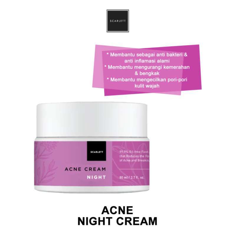 acne night cream scarlet