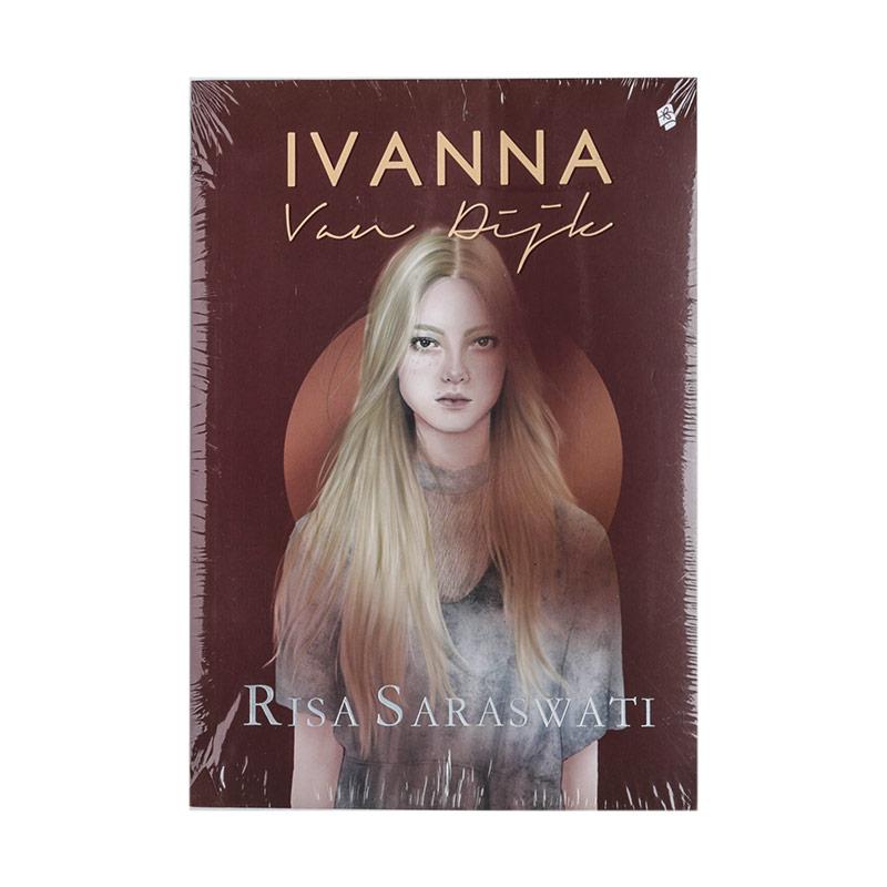 Jual Bukune Ivanna Van Dijk By Risa Saraswati Buku Novel Online Januari 2021 Blibli