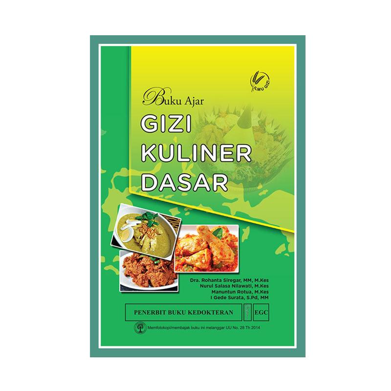 Egc Ajar Gizi Kuliner Dasar Buku Memasak Makanan Terbaru Agustus 2021 Harga Murah Kualitas Terjamin Blibli