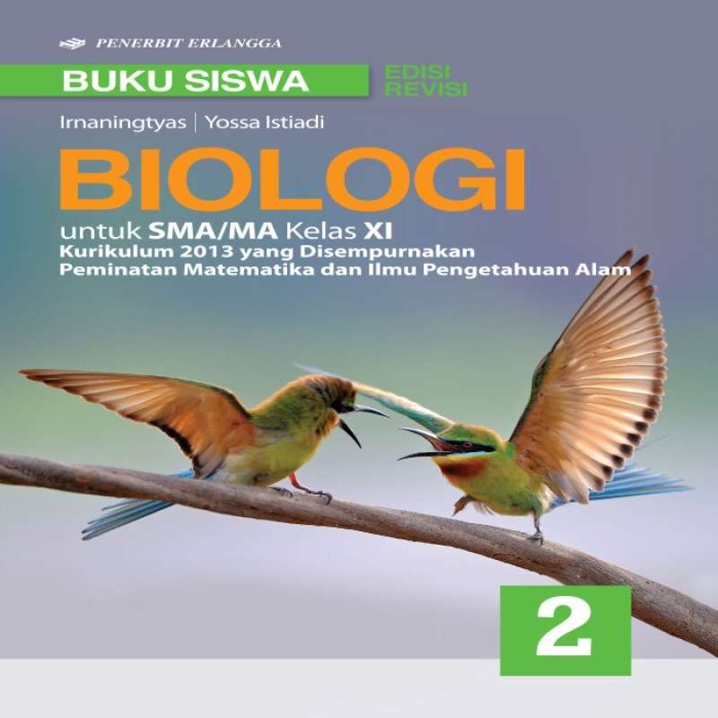 Jual Biologi Sma Ma Kls Xi Jl 2 K13n Lolos Penilaian Terbaru Juli 2021 Blibli