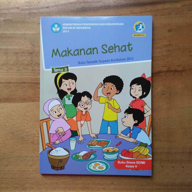 Jual Buku Siswa Tematik K13 Kelas 5 Tema 3 Edisi Revisi Terbaru Online Oktober 2020 Blibli Com