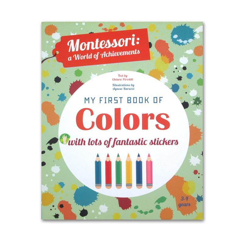 Jual My First Book Of The Colors With Lots Of Fantastic Stickers Montessori A World Of Achievements Online Desember 2020 Blibli