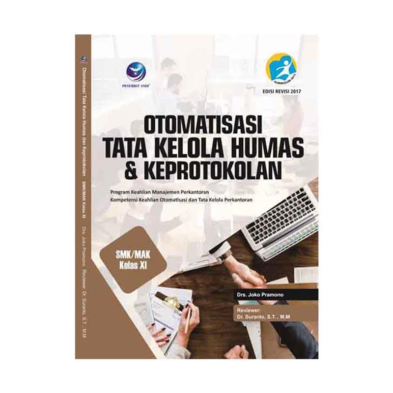 Jual Penerbit Andi Otomatisasi Tata Kelola Humas Dan Keprotokolan Program Keahlian Manajemen Perkantoran Smk Kelas Xi By Drs Joko Pramono Buku Edukasi Murah Mei 2021 Blibli