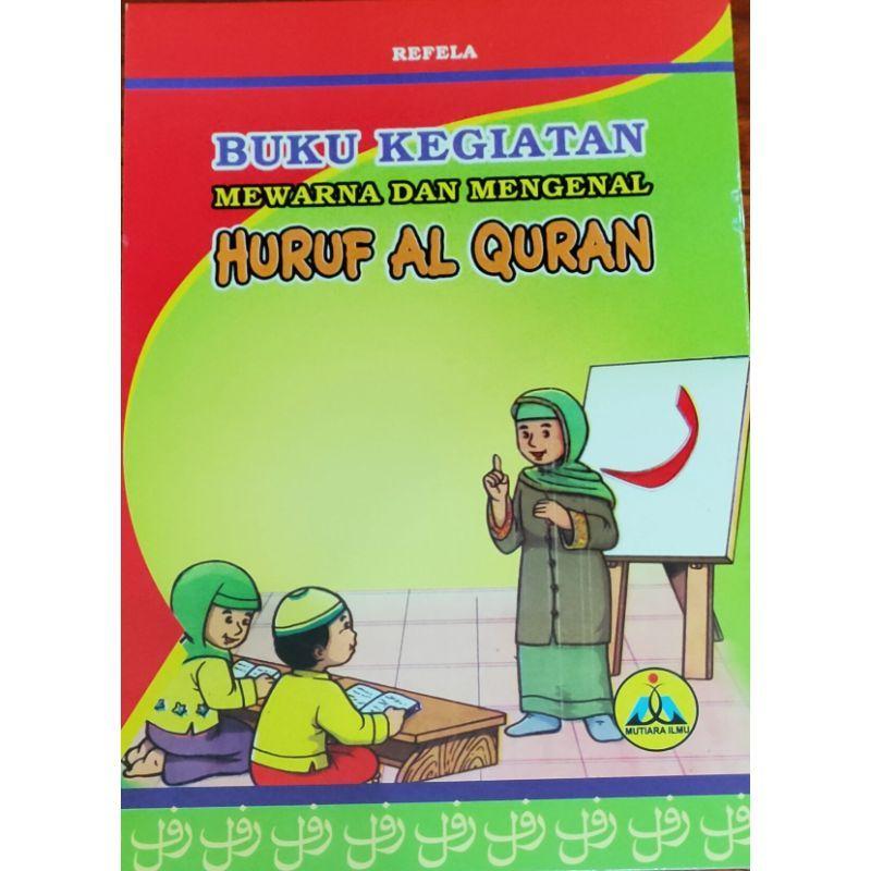 Jual Mutiara Ilmu Belajar Menulis Dan Mewarnai Huruf Hijaiyah Buku Anak Online Oktober 2020 Blibli Com