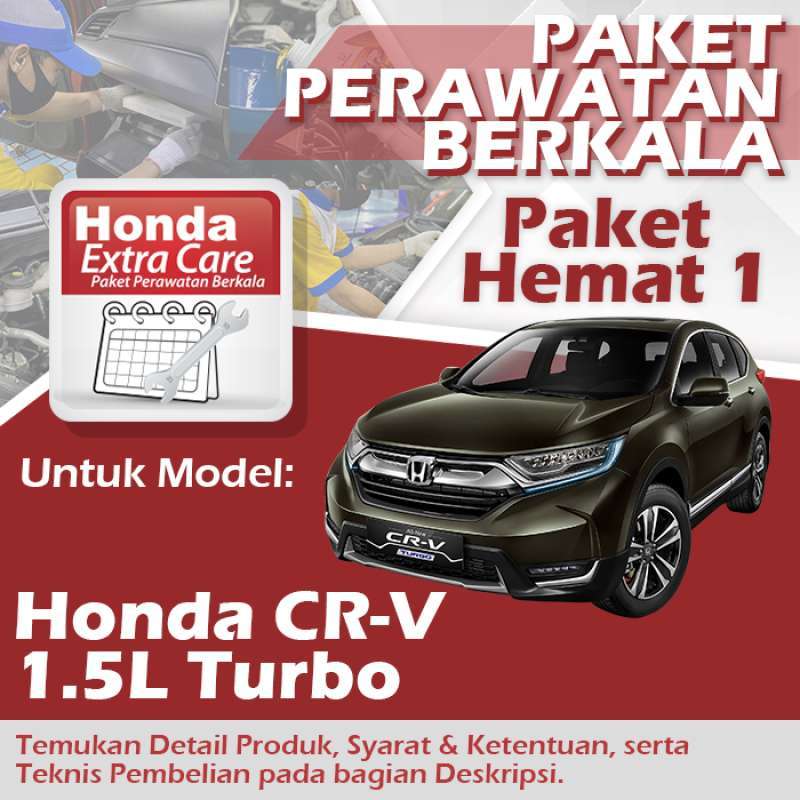 Jual Paket Hemat 1 - Honda CR-V 1.5L Turbo (Perawatan Berkala 