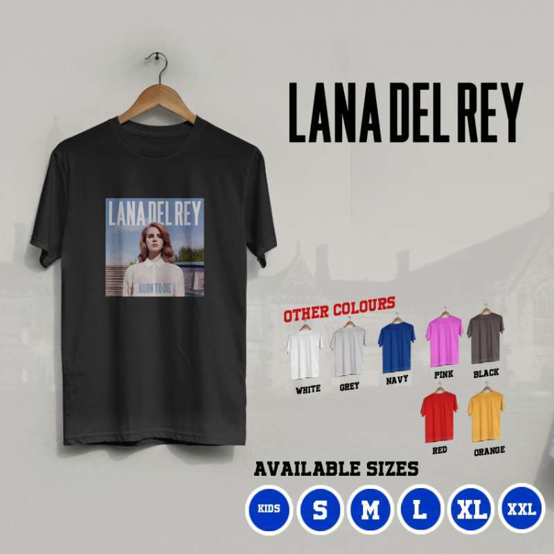 Gults KI/36 Kaos Lana Del Rey Album Born to Die T-Shirt