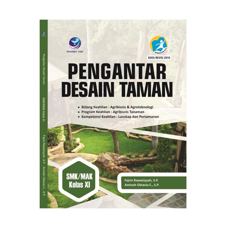 Jual Penerbit Andi Pengantar Desain Taman Bidang Keahlian Agribisnis Dan Agroteknologi Program Keahlian Agribisnis Taman Smk Kelas Xi Buku Murah Mei 2021 Blibli Jual Penerbit Andi Pengantar Desain Taman Bidang Keahlian Agribisnis Dan Agroteknologi Program Keahlian Agribisnis Taman Smk Kelas Xi Buku Murah Mei 2021 Blibli