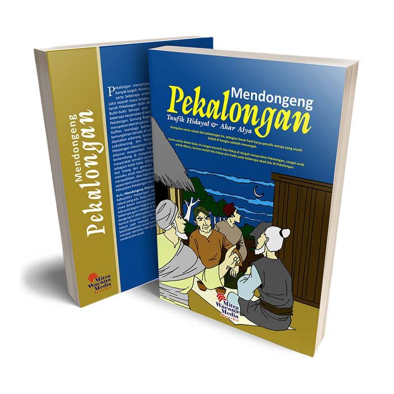 Jual Mitra Wacana Media Mendongeng Pekalongan By Taufik Hidayat Akat Atya Buku Bacaan Fiksi Online Oktober 2020 Blibli Com