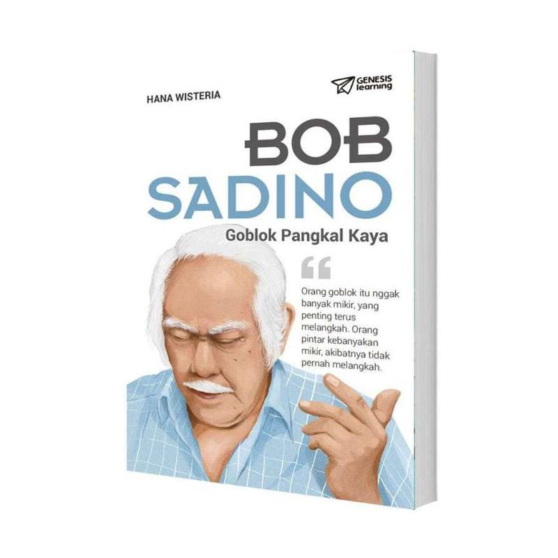 Jual Genesis Bob Sadino Goblok Pangkal Kaya Buku Bisnis Murah Mei 2021 Blibli