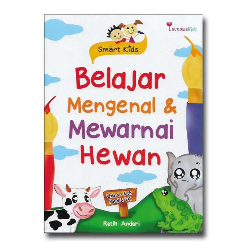 Jual Buku Aktivitas Anak Smart Kids Belajar Mengenal Dan Mewarnai Hewan Murah Mei 2021 Blibli
