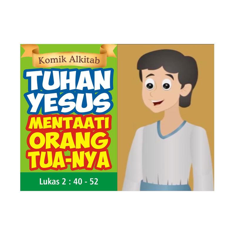 Jual Komik Alkitab Anak Tuhan Yesus Mentaati Orang Tua Nya Buku Religi Anak Online Oktober 2020 Blibli Com