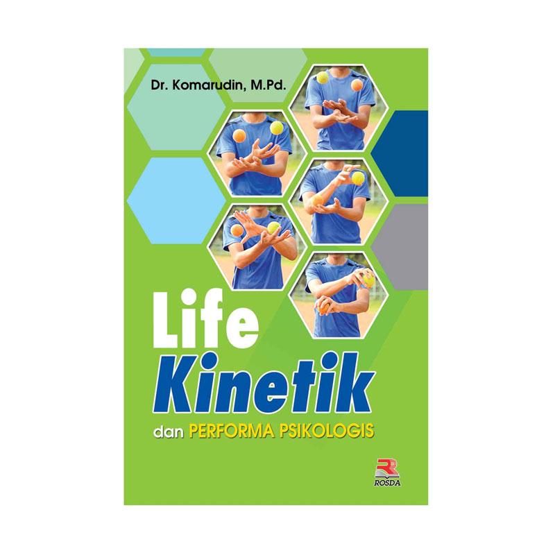 pt remaja rosdakarya life kinetik dan performa psikologis buku edukasi