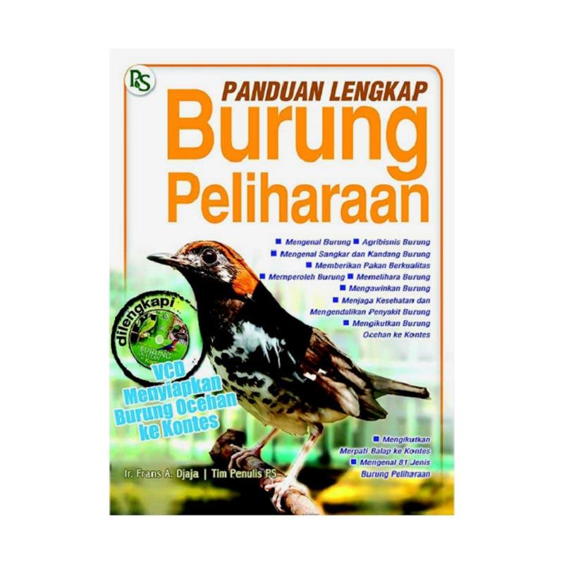 Jual Penebar Swadaya Panduan Lengkap Burung Peliharaan Cd By Ir