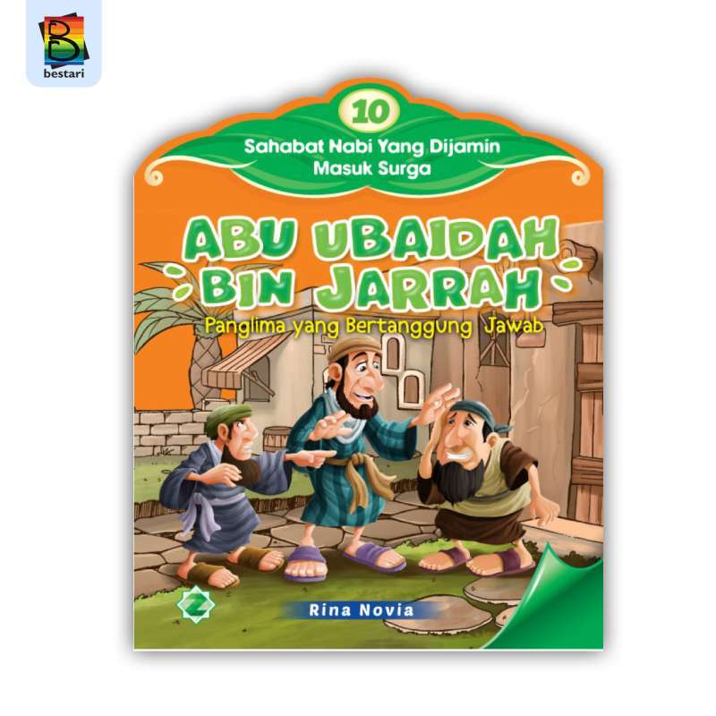 Jual Buku Anak Seri 10 Sahabat Nabi Yang Dijamin Masuk Surga Abu Ubaidah Bin Jarrah Online Oktober 2020 Blibli Com