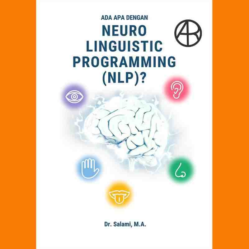Jual Buku Ada Apa Dengan Neuro Linguistic Programming Nlp Salam Murah Mei 2021 Blibli