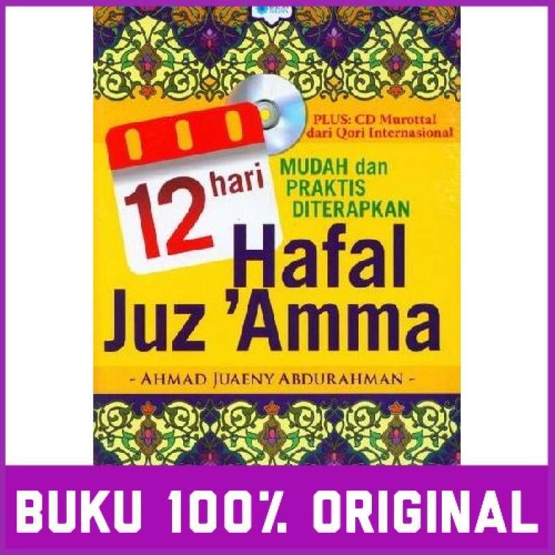 Jual Ori 12 Hari Hafal Juz Amma Buku Islam Ahmad Juaeny Online April 2021 Blibli Jual Ori 12 Hari Hafal Juz Amma Buku Islam Ahmad Juaeny Online April 2021 Blibli