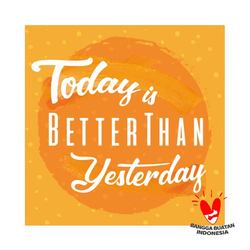 Jual Good Hope Official Today Is Better Than Yesterday Wall Decor Terbaru Desember 2021 Harga Murah Kualitas Terjamin Blibli