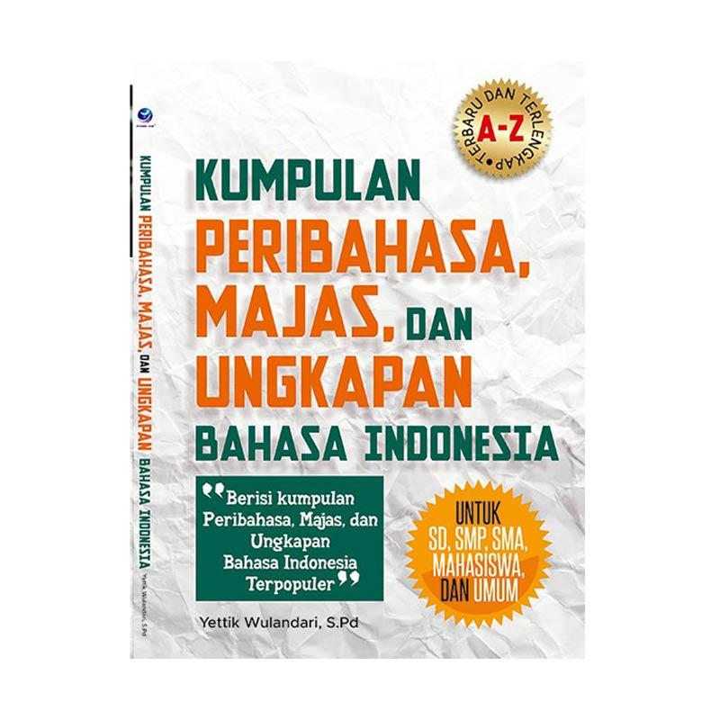 Jual Penerbit Andi Kumpulan Peribahasa Majas Dan Ungkapan Bahasa Indonesia Untuk Sd Smp Sma Mahasiswa Dan Umum By Yettik Wulandari S Pd Buku Bahasa Murah Mei 2021 Blibli